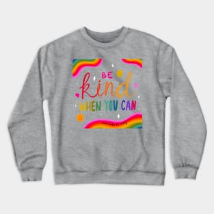 Be Kind Crewneck Sweatshirt